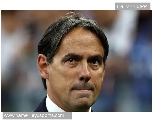 小因扎吉年薪2500万欧居首瓜帅紧随其后莫耶斯收入1500万